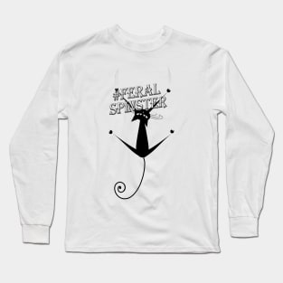 Feral Spinster - Black # with Cat Long Sleeve T-Shirt